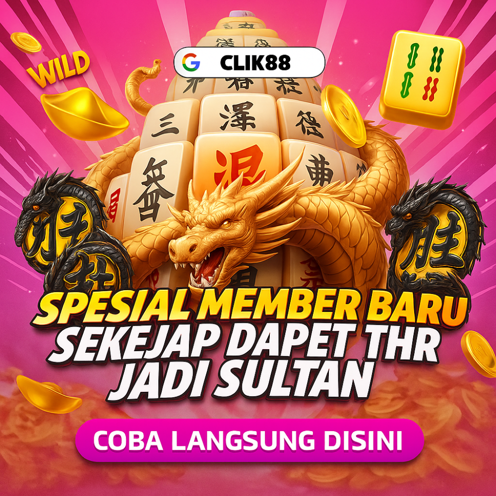 CLIK88 : Daftar Situs Slot Gacor Member Baru Pasti Win